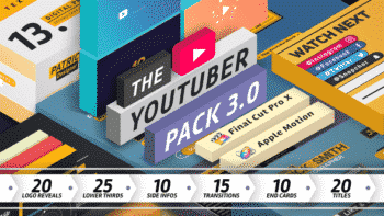 The YouTuber Pack 3.0 - Final Cut Pro X